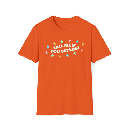 Call Me If You Get Lost T-Shirt