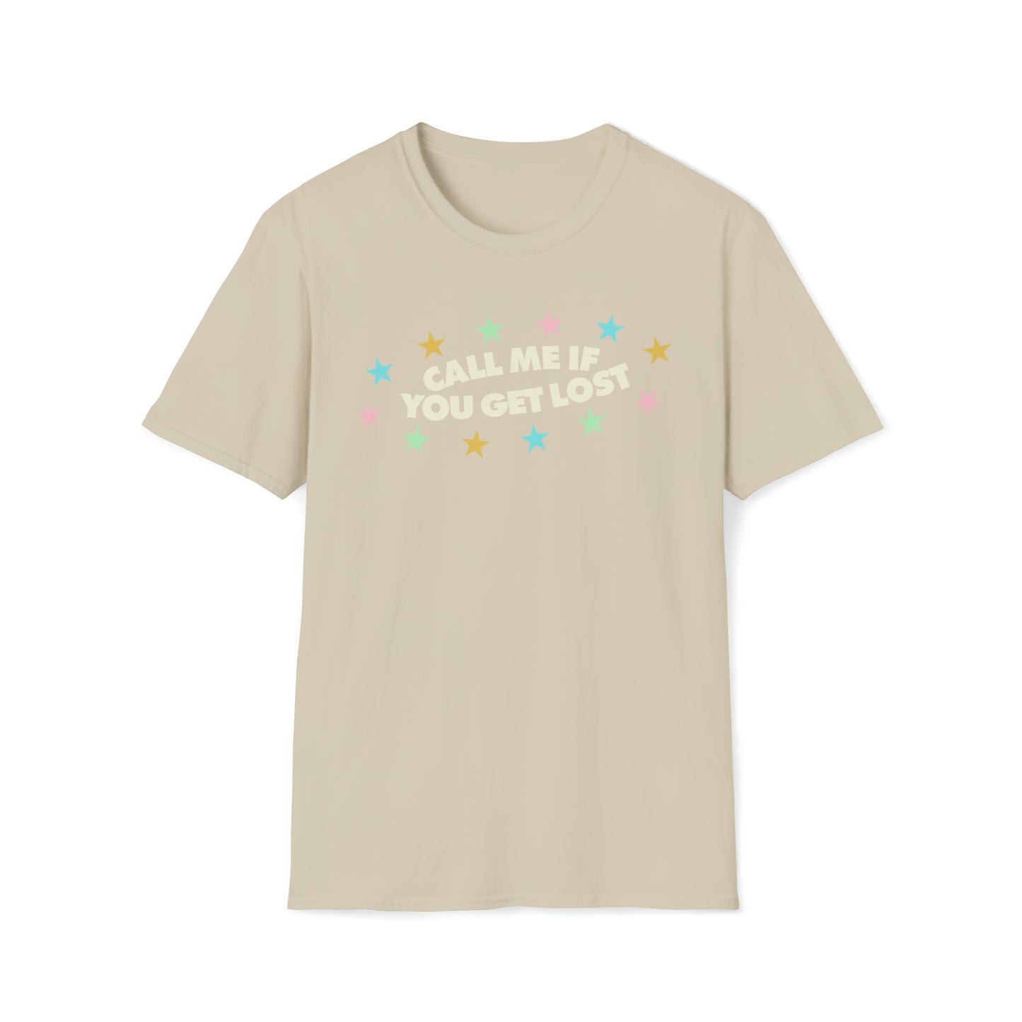 Call Me If You Get Lost T-Shirt