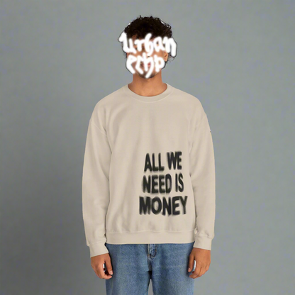 All We Need Is Money Sweater